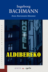 Aldibereko  (Ingeborg Bachmann)