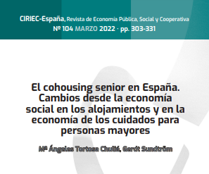 'El cohousing senior en Espanña. Cambios desde la economía social en los alojamientos y en la economía de los cuidados para personas mayores' (CIRIEC-España, Revista de Economía Pública, Social y Cooperativa, nº 104, 2002) dokumentoaren azalaren zati bat erreprodukzioa