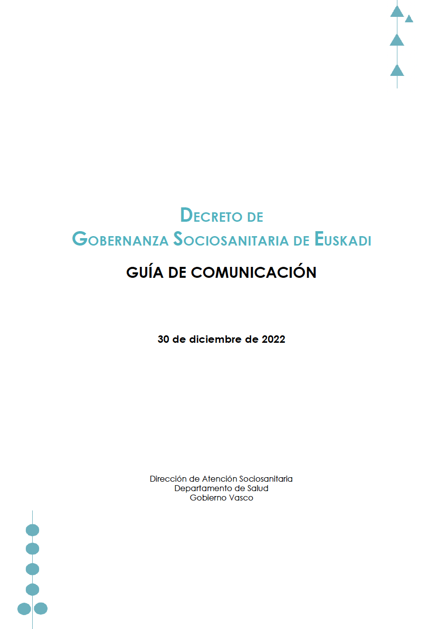 Decreto de Gobernanza Sociosanitaria de Euskadi. Guía de Comunicación (2022)