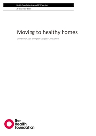 'Moving to healthy homes (The Health Foundation, 2023)' dokumentuaren azalaren erreprodukzio osoa