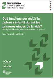 Reproducción parcial de la portada del documento 'Què funciona per reduir la pobresa infantil durant les primeres etapes de la vida? Polítiques contra la pobresa infantil en l'etapa 0-3' (Institut Català d'Avaluacióó de Polítiques Públiques Iváua, 2022)