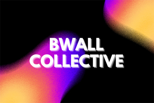 Fair Saturday 2024: "Bwall Collective" erakusketa