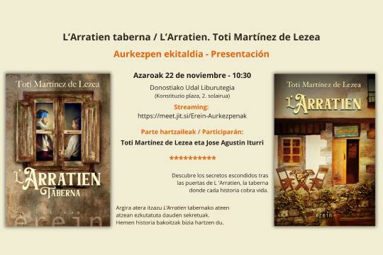 Liburu-aurkezpena: "L'Arratien Taberna" (Toti Martínez de Lezea)