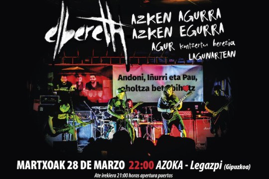 Sarrerak Elbereth (azken agurra - Legazpi) Sarrerak Elbereth (azken agurra - Legazpi)