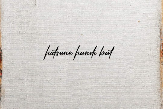 "Hutsune handi bat" "Hutsune handi bat"
