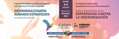 Tratu-berdintasunari eta diskriminaziorik ezari buruzko III. Kongresua: 'Diskriminazioaren aurkako estrategien erronkak eta aukerak'