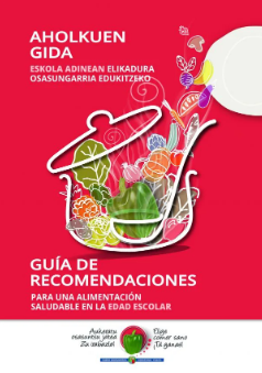 Guía de recomendaciones para una alimentación saludable en edad escolar