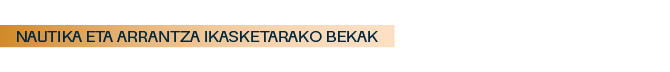 Nautika eta arrantza ikasketarako bekak