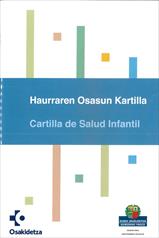 Haurraren Osasun Kartilla Cartilla De Salud Infantil Gobierno Vasco Euskadi Eus