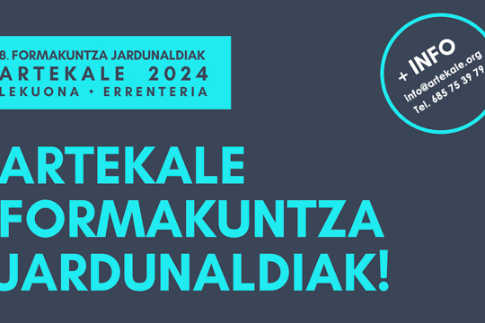 Artekalek profesionalentzeko formakuntza jardunaldien zortzigarren edizioa antolatu du