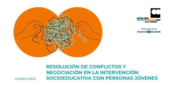 Resolución de conflictos y negociación en la intervención socioeducativa con personas jóvenes