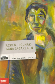 Azken egunak Gandiagarekin - Portada