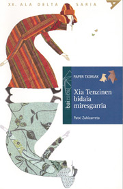 Xia Tenzinen bidaia miresgarria - Portada