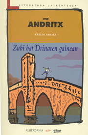 Zubi bat Drinaren gainean - Portada